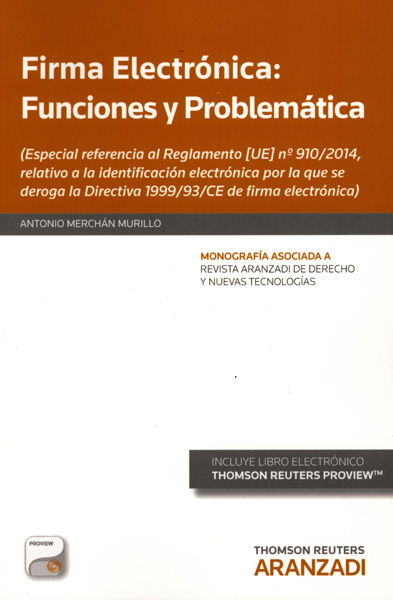 Firma electrónica. Funciones y problemática