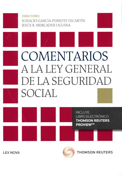 Comentarios a la Ley General de la Seguridad Social
