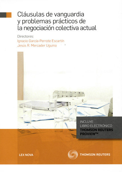Cláusulas de vanguardia y problemas prácticos de la negociación colectiva