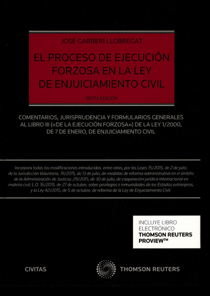 El proceso de ejecución forzosa en la ley de enjuiciamiento civil