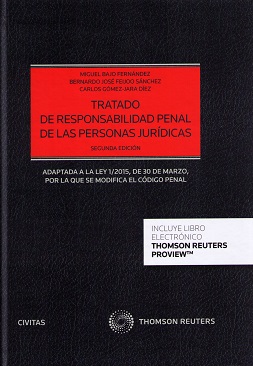 Tratado de responsabilidad penal de las personas jurídicas