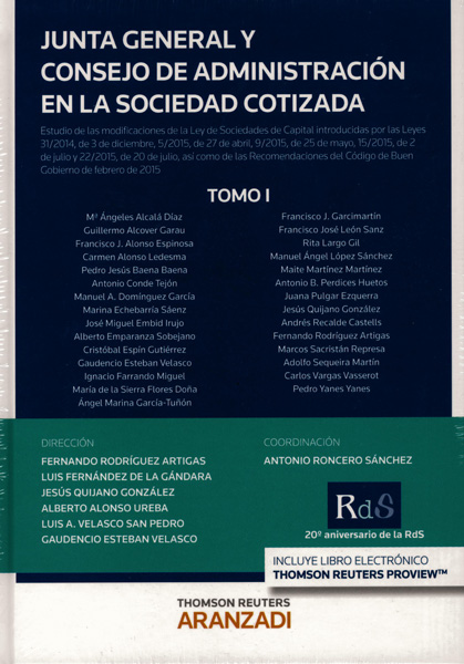 Junta general y consejo de administración en la sociedad cotizada