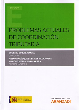 Problemas actuales de coordinación tributaria