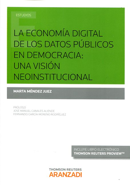 La economía digital de los datos públicos en democracia: una visión neoinstitucional