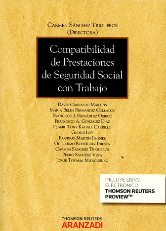 Compatibilidad de prestaciones de seguridad social con trabajo