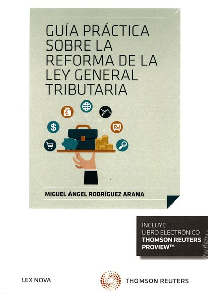Guía práctica sobre la reforma de la ley general tributaria