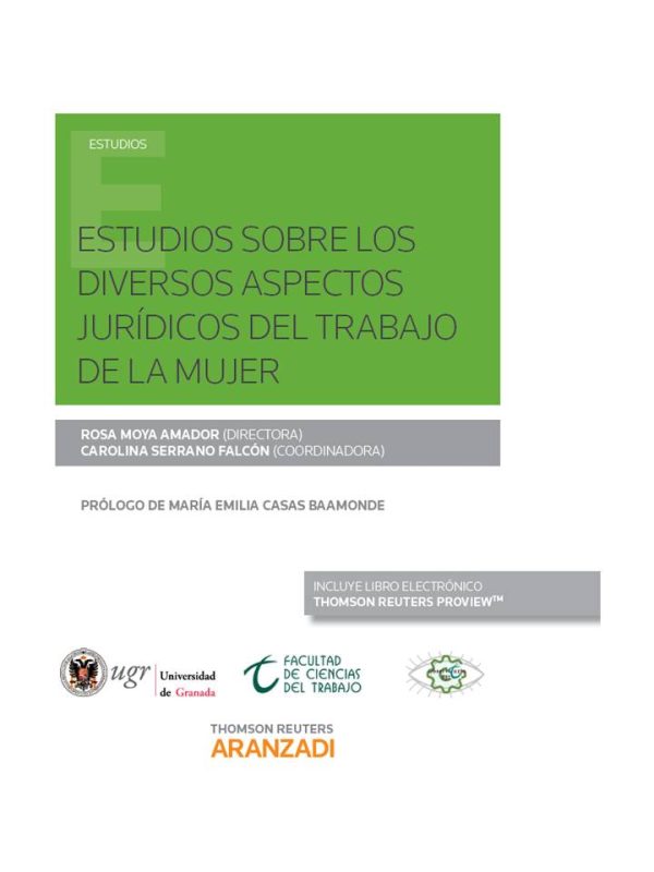 Estudios sobre los diversos aspectos jurídicos del trabajo de la mujer