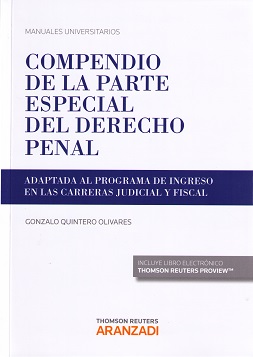 Compendio de la parte especial del derecho penal. Adaptada al programa de ingreso en las carreras judicial y fiscal