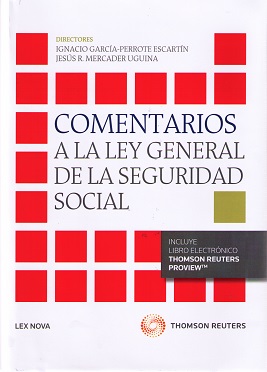 Comentarios a la Ley General de la Seguridad Social