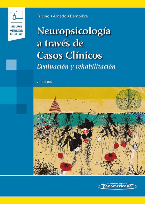 Neuropsicología a través de Casos Clínicos