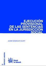 Ejecución Provisional de las Sentencias en la Jurisdicción Social