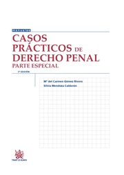 Casos Prácticos de Derecho Penal. Parte Especial