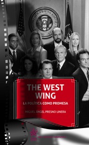 The West Wing. La política como promesa