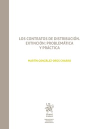 Los contratos de distribución extinción: problemática y práctica