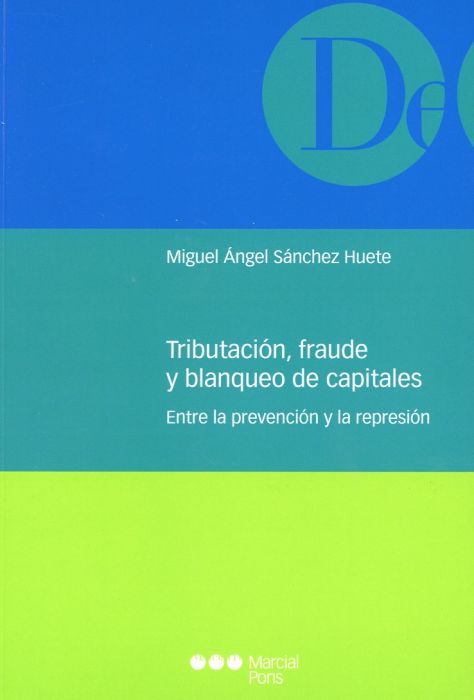 Tributación, Fraude y Blanqueo de Capitales