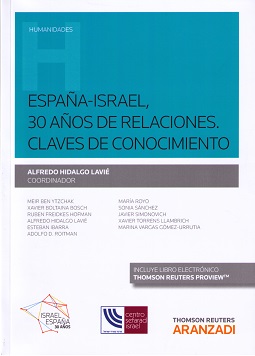 España-Israel 30 años de relaciones. Claves de conocimiento