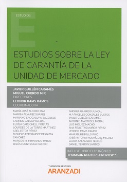 Estudios sobre la ley de garantía de la unidad de mercado