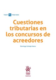 Cuestiones tributarias en los concursos de acreedores