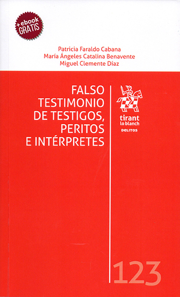 Falso testimonio de testigos, peritos e intérpretes