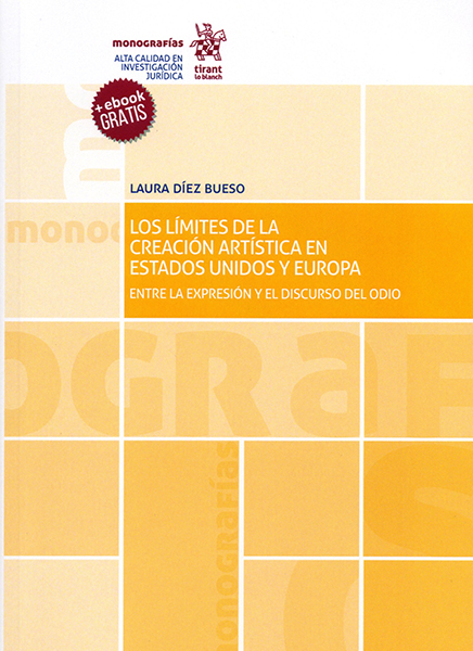 Los límites de la creación artística en Estados Unidos y Europa