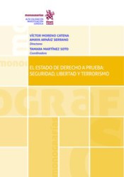 El estado de derecho a prueba: seguridad, libertad y terrorismo