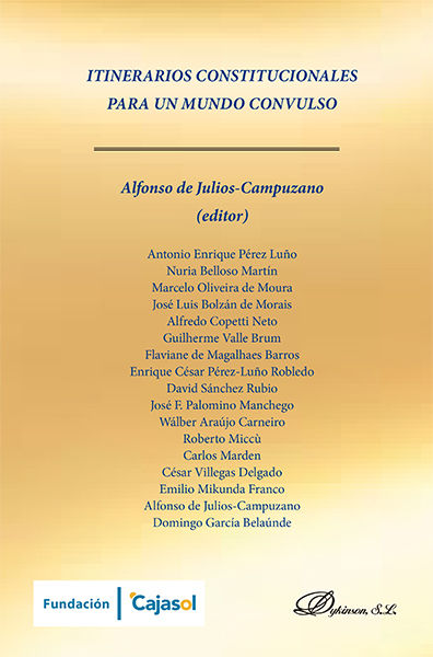 Itinerarios constitucionales para un mundo convulso