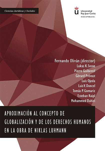Aproximación al concepto de globalización y de los derechos humanos en la obra de Niklas Luhmann