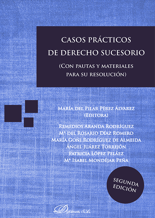 Casos prácticos de derecho sucesorio