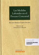 Las medidas laborales en el Proceso Concursal