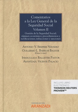 Comentarios a la Ley General de la Seguridad Social. Volumen II