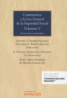Comentarios a la Ley General de la Seguridad Social. Volumen V
