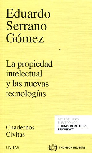 La propiedad intelectual y las nuevas tecnologías