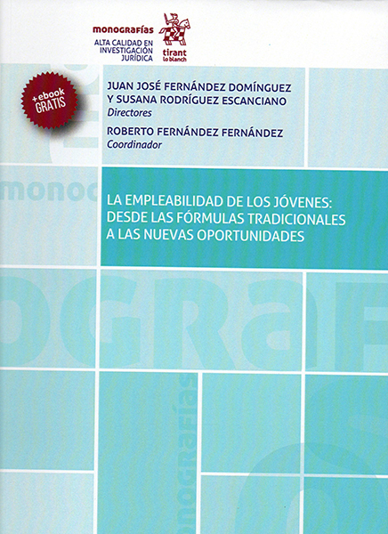 La empleabilidad de los jóvenes: desde las fórmulas tradicionales a las nuevas oportunidades