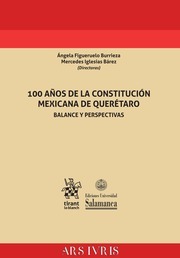 100 años de la constitución mexicana de Querétaro