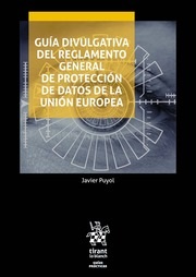 Guía divulgativa del reglamento general de protección de datos de la unión europea