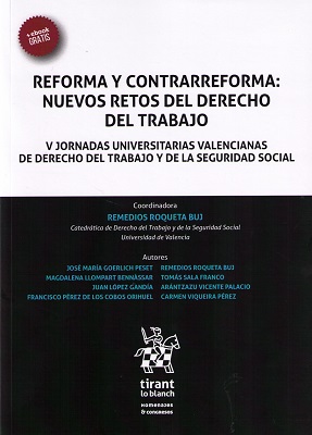 Reforma y contrarreforma: nuevos retos del derecho del trabajo