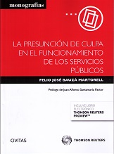 La presunción de culpa en el funcionamiento de los servicios públicos