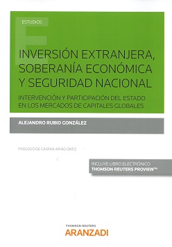 Inversión extranjera, soberanía económica y seguridad nacional