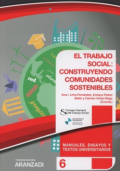 El trabajo social: construyendo comunidades sostenibles