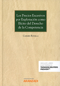 Los Precios Excesivos por Explotación como Ilícito del Derecho de la Competencia
