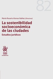 La sostenibilidad socioeconómica de las ciudades