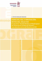 Derecho, RSC e innovación: retos del siglo XXI