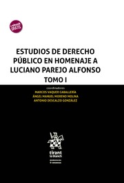 Estudios de Derecho Público en Homenaje a Luciano Parejo Alfonso