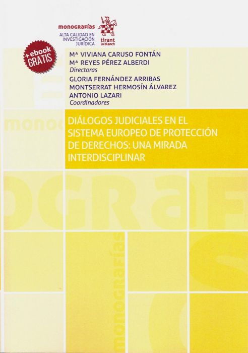 Diálogos Judiciales en el Sistema Europeo de Protección de Derechos: una Mirada Interdisciplinar