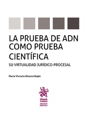 La prueba de ADN como prueba científica