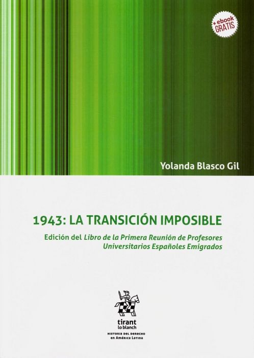1943: la Transición Imposible