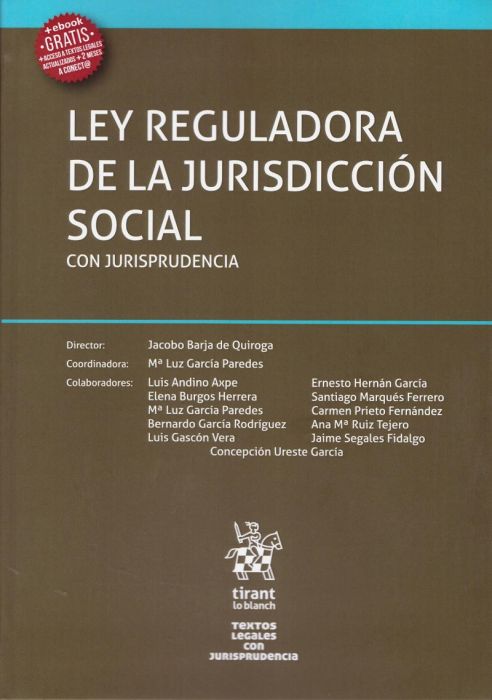 Ley Reguladora de la Jurisdicción Social con Jurisprudencia 2019