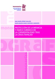 Protección de la Infancia y marco jurídico de la Coparentalidad tras la Crisis Familiar