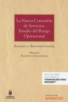 La nueva concesión de Servicios. Estudio del Riesgo Operacional