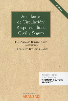 Accidentes de circulación: Responsabilidad Civil y Seguro